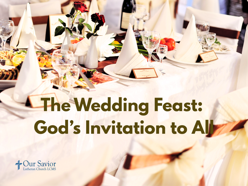 The Wedding Feast: God's Invitation to All